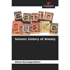 (英文圖書)Seismic history of Almaty 平裝版, Our Knowledge Publishing, 英文