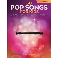 50 Pop Songs for Kids for Recorder: For Recorder Paperback, Hal Leonard Publishing Corp..., English, 9781705107461