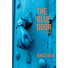 (영문도서) The Blue Door Paperback, New Door Books, English, 9781735558578