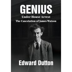 (英文圖書)Genius Under House Arrest: The Cancelation of James Watson 精裝版, Academica Press, 英文
