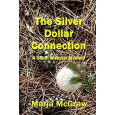 (영문도서) The SIlver Dollar Connection: A Sandi Webster Mystery Paperback, Independently Published, English, 9798642754078