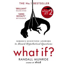 What If? : Serious Scientific Answers to Absurd Hypothetical Questions, John Murray Press, Munroe, Randall