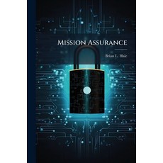 (英文圖書)Mission Assurance 平裝版, Hutson Street Press, 英文