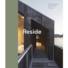 (영문도서) Reside: Contemporary West Coast Houses Hardcover, Figure 1 Publishing, English, 9781773272634