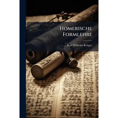 (영문도서)Homerische Formlehre Paperback, Hutson Street Press, English, 9781024543209