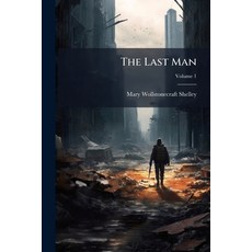 (영문도서)The Last Man; Volume 1 Paperback, Nabu Press, English, 9781141549504