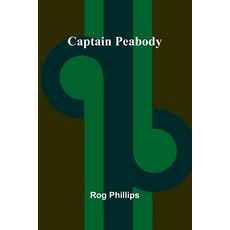 (영문도서) Captain Peabody Paperback, Alpha Edition, English, 9789364738293