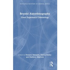 (英文圖書)Beyond Autoethnography: Lived Experience Criminology 精裝版, Routledge, 英文