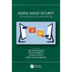 (英文圖書)Digital Image Security: Techniques and Applications 平裝版, CRC Press, 英文
