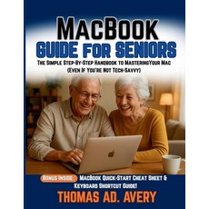 (英文圖書)MacBook Guide for Seniors: The Simple Step-By-Step Handbook to Mastering Your Ma... 平裝版, Independently Published, 英文