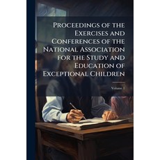 (영문도서)Proceedings of the Exercises and Conferences of the National Association for the... Paperback, Nabu Press, English, 9781145475397