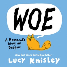 (영문도서) Woe: A Housecat's Story of Despair: (A Graphic Novel) Hardcover, Random House Graphic, English, 9780593177631