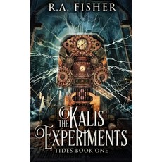 (영문도서) The Kalis Experiments: Large Print Hardcover Edition Hardcover, Next Chapter, English, 9784867474525