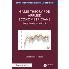 (영문도서)Game Theory for Applied Econometricians: Data Analytics with R Hardcover, CRC Press, English, 9781032398334 CRC Press, English, 9781032398334