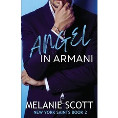 (영문도서) Angel in Armani Paperback, Emscott Enterprises, English, 9781923157088