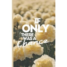 (英文圖書)If Only There was a Chance 平裝版, Independently Published, 英文