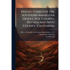 (영문도서)Neotectonics of the Southern Amargosa Desert Nye County Nevada and Inyo County... Paperback, Hutson Street Press, English, 9781025158426