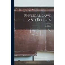 (영문도서) Physical Laws and Effects Paperback, Hassell Street Press, English, 9781014827548