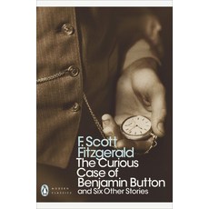 The Curious Case of Benjamin Button (Penguin Modern Classics):, Penguin Classic