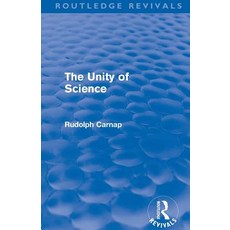 The Unity of Science (Routledge Revivals) Paperback, Routledge