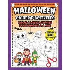 (영문도서) Halloween Cahier d'activités Grand livre d'activités pour enfants 2-6 ans (édition Maxi: 100 ... Paperback, Independently Published, English, 9798460082049