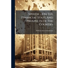 (영문도서)Speech ... On The Financial State And Prospects Of The Country Paperback, Nabu Press, English, 9781179708331