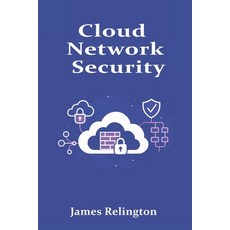(英文圖書)Cloud Network Security: WAFs Security Groups and Private Endpoint 平裝版, Independently Published, 英文