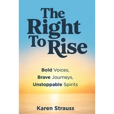 (영문도서)The Right to Rise Paperback, Hybrid Global Publishing, English, 9781938015014