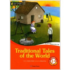 Traditional Tales of the World (CD1장포함) (Smart Readers Wise & Wide Level 1-10), 해피하우스(다락원)