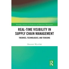 (英文圖書)Real-Time Visibility in Supply Chain Management: Theories Technologies and Ten... 平裝版, Routledge, 英文
