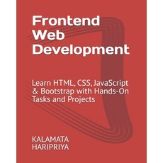 (英文圖書)Frontend Web Development: Learn HTML CSS JavaScript & Bootstrap with Hands-On... 平裝版, Independently Published, 英文