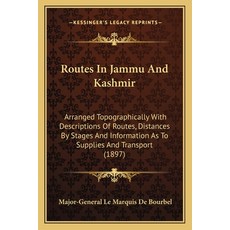 (英文圖書)Routes In Jammu And Kashmir: Arranged Topographically With Descriptions Of Route... 平裝版, 英文, Kessinger Publishing