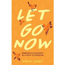 Let Go Now Paperback, Conari Press
