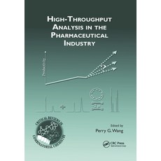 (영문도서)High-Throughput Analysis in the Pharmaceutical Industry Paperback, CRC Press, English, 9780367387006 CRC Press, English, 9780367387006
