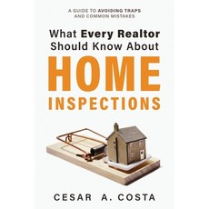 What Every Realtor Should Know About Home Inspections: A Guide to Avoiding Traps and Common Mistakes Paperback, Fast Domus LLC, English, 9781736546703