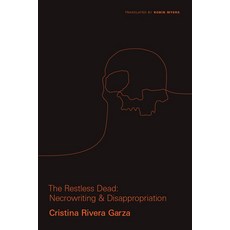 The Restless Dead: Necrowriting and Disappropriation Paperback, Vanderbilt University Press