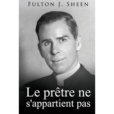 (英文書)Le prêtre ne s'appartient pas 平裝版, Bishop Sheen Today, 英文