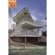 (영문도서) Modern Architecture Paperback, Oxford University Press, USA, English, 9780192842268