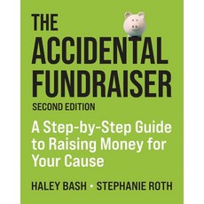 (英文圖書)The Accidental Fundraiser 平裝版, Donor Organizer Hub, 英文