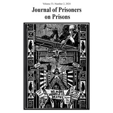 (영문도서) Journal of Prisoners on Prisons V33 #2 Paperback, University of Ottawa Press, English, 9780776640334