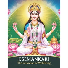 (영문도서) Ksemankari - The Guardian of Well-Being Paperback, Independently Published, English, 9798303981164
