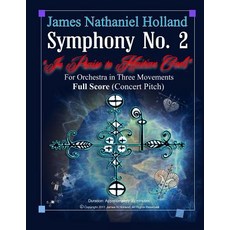 Symphony No. 2 (In Praise to Haitian Gods): For Orchestra in Three Movements Full Score (Concert Pitch) Paperback, Independently Published, English, 9781090950765