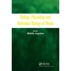 (영문도서)Biology Physiology and Molecular Biology of Weeds Paperback, CRC Press, English, 9780367782146