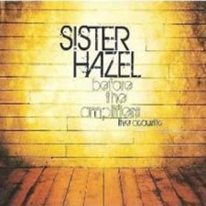 [CD] Sister Hazel - Before The Amplifiers : Live Acoustic (2CD Special Edition)