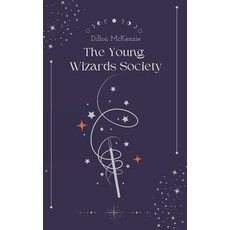 (영문도서)The Young Wizards Society Paperback, Independently Published, English, 9798269567198
