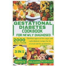 (영문도서) Gestational diabetes cookbook for newly diagnosed: Dietitian approved low sugar and carbs dia... Paperback, Independently Published, English, 9798874046293