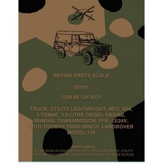 (영문도서) Repair Parts Scale Truck Utility Lightweight MC2 4x4 1 Tonne 3.9 Litre Diesel Engine ... Paperback, Dry Creek Press, English, 9781925907261