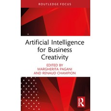 (영문도서)Artificial Intelligence for Business Creativity Paperback, Routledge, English, 9781032263021