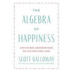 (영문도서) The Algebra of Happiness: Notes on the Pursuit of Success Love and Meaning Hardcover, Portfolio, English, 9780593084199