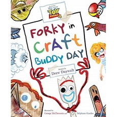 Toy Story 4: Forky in Craft Buddy Day Hardcover, Disney Press
